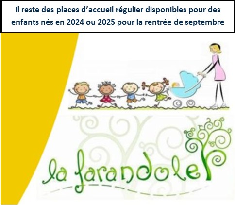 Quelques places disponibles à la Farandole pour la rentrée